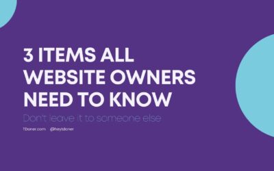 3 items all website owners need to know